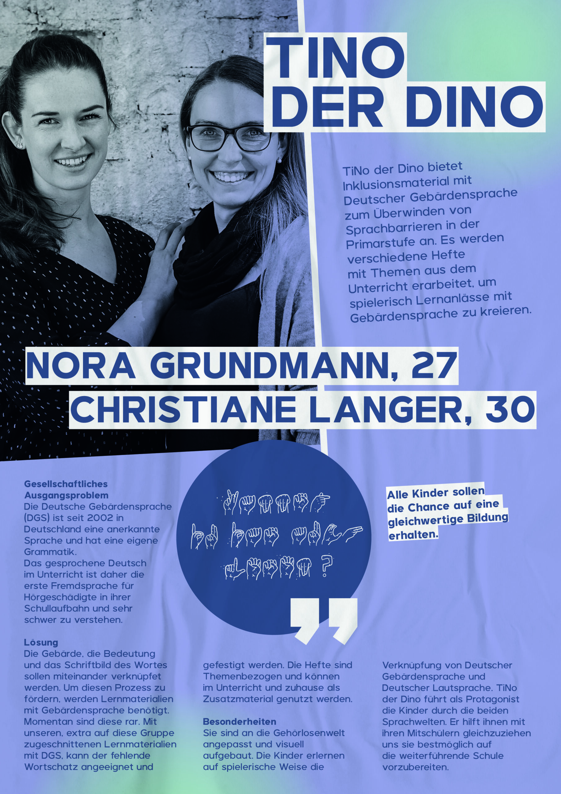 Nora Grundmann, 27 und Christiane Langer, 30, mit ihrer Idee Tino der Dino. Die bieten Inklusionsmaterialen in Deutscher Gebärdensprache an. 
