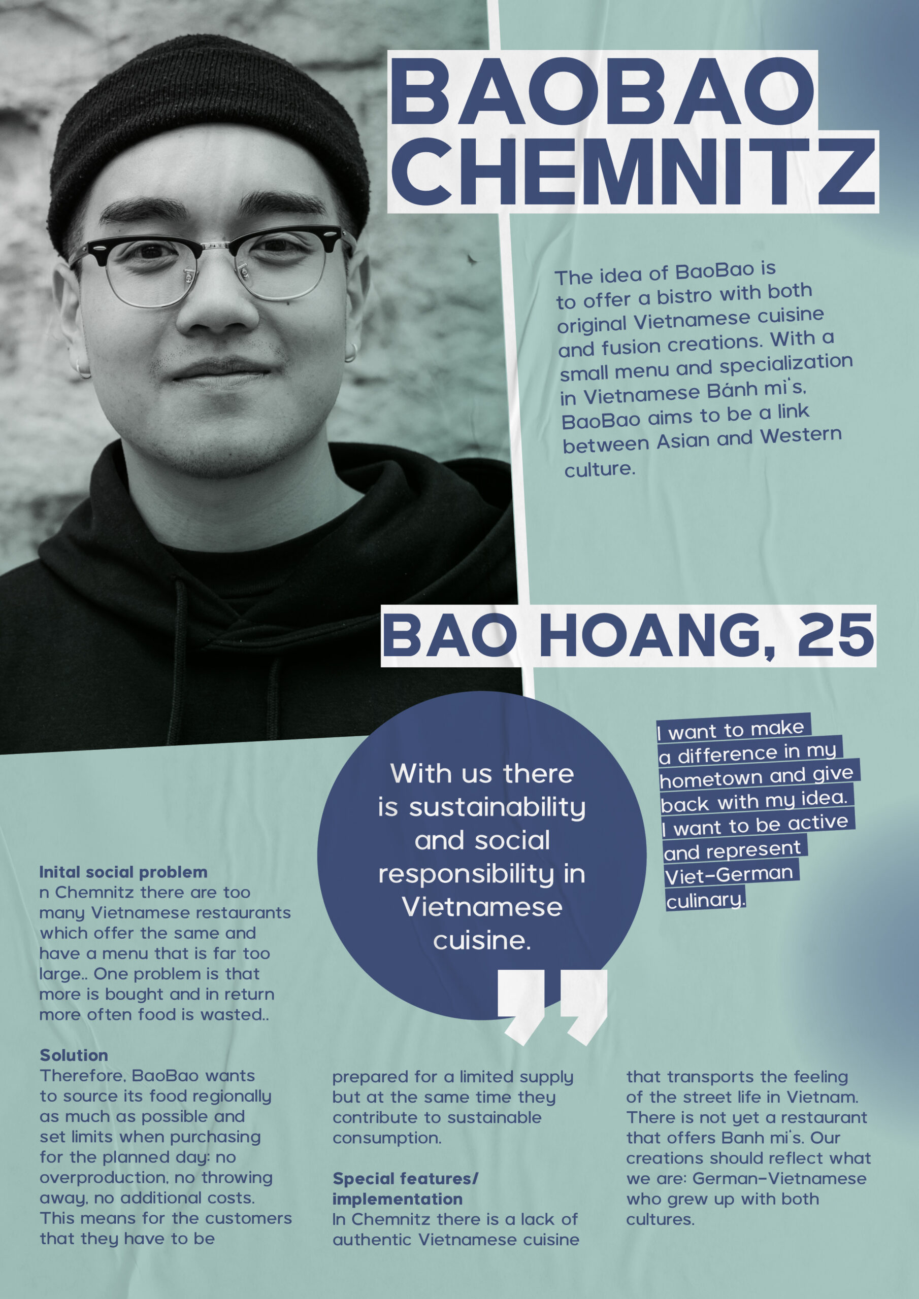 Bao Hoang, 25, with his idea of BaoBao, a bistro that wants to offer both original Vietnamese and fusion creations.